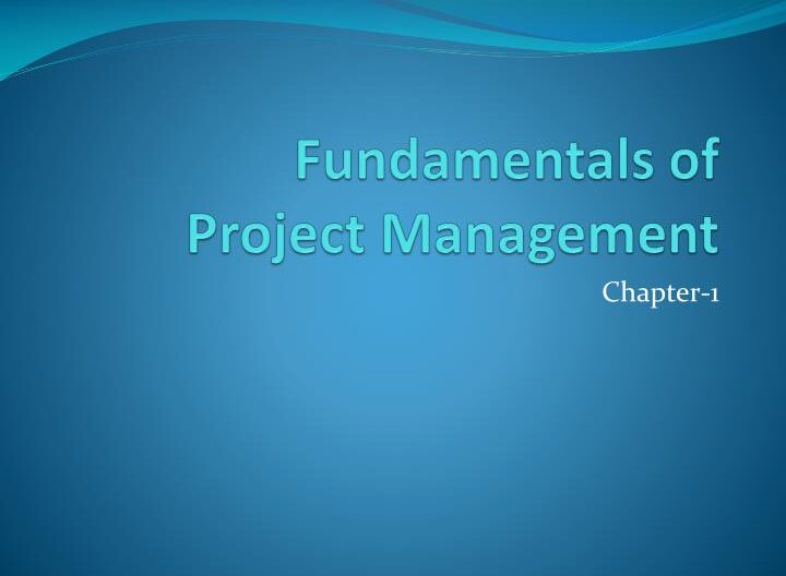 Fundamentals of Project Management