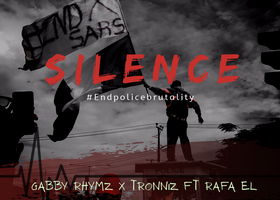 Spoken Word: Gabby Rhymz × Tronniz ft Rafa'el - Silence