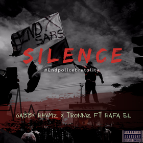 Spoken Word: Gabby Rhymz × Tronniz ft Rafa'el - Silence