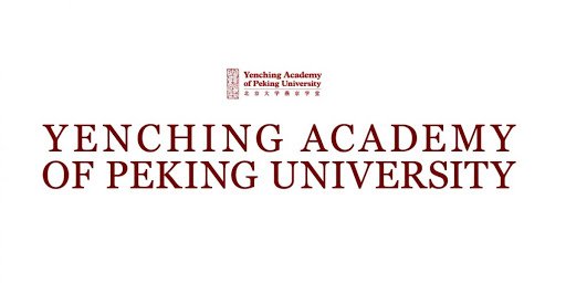 Full Scholarship for Master’s Study at Yenching Academy of Peking University 2021