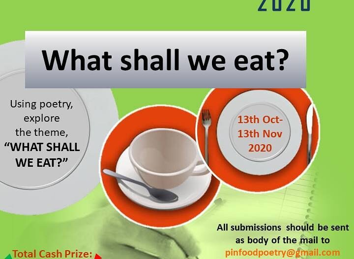 Call for Submission: Poets in Nigeria (PIN) Food Poetry Contest 2020