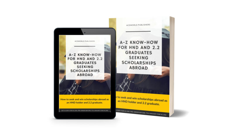 A-Z Know-How for HND and 2.2 Graduates Seeking Scholarships Abroad