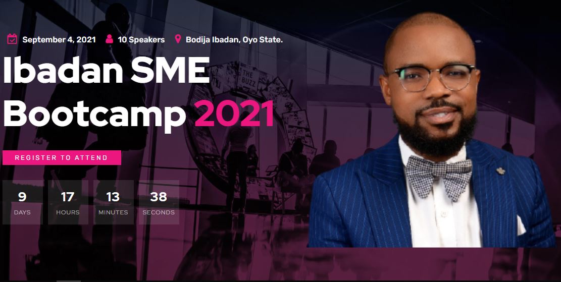 24 Business Nuggets from Ibadan SME Bootcamp 1.0: Personal Commentary