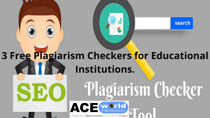 3 Free Plagiarism Checkers for Educational Institutions