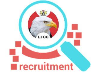EFCC Recruitment: Requirements and How to Apply